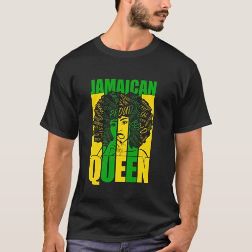 Jamaican Queen  For Proud And Independent Jamaica  T_Shirt
