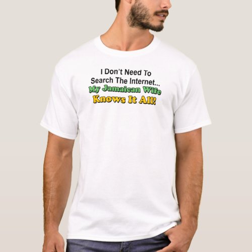 Jamaican Wife Knows It All T_Shirt