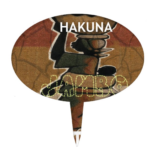 Jambo Habari Hakuna Matata. Cake Topper (Front)