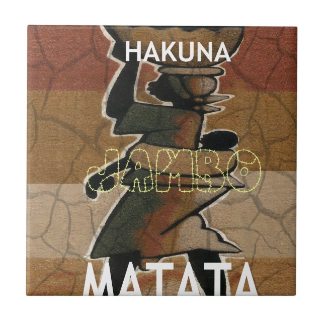 Jambo Habari Hakuna Matata. Ceramic Tile (Front)