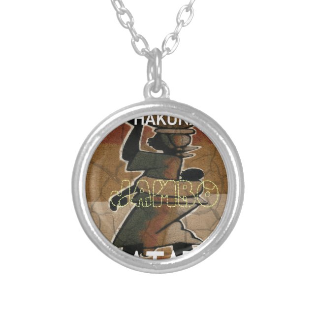 Jambo Habari Hakuna Matata. Silver Plated Necklace (Front)