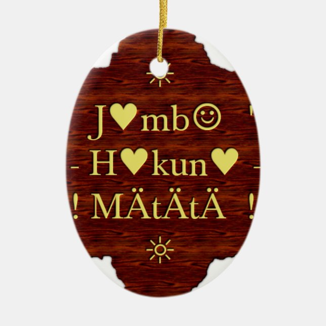 Jambo Hakuna Matata: African Art Print/Graphic Ceramic Ornament (Front)