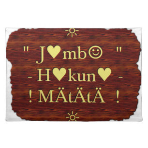 Jambo Hakuna Matata: African Art Print/Graphic Cloth Placemat