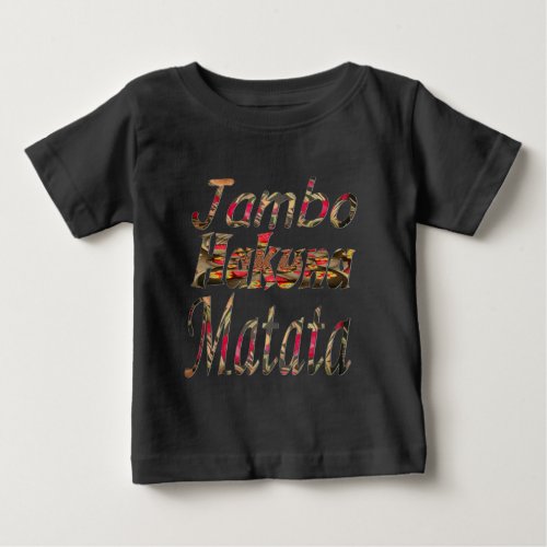 Jambo  Hakuna Matata Baby T_Shirt