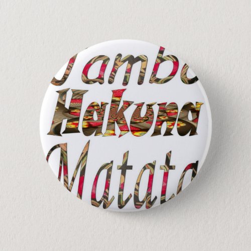 Jambo  Hakuna Matata Button