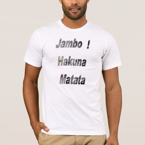 Jambo Hakuna Matata  Designer T_Shirt