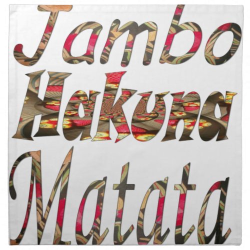Jambo  Hakuna Matata Napkin