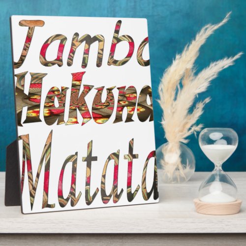 Jambo  Hakuna Matata Plaque