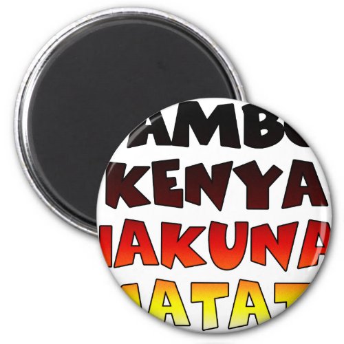 Jambo Kenya Hakuna Matata Magnet