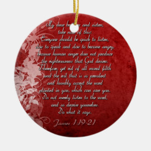 James 1:19 Scripture Gift Ceramic Ornament