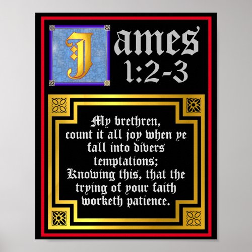 James 12 13 Illuminated New Testament Quote Poster