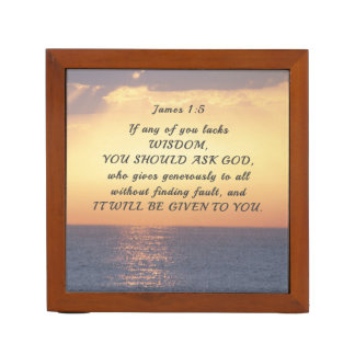 James 1:5 If any of you lacks Wisdom Bible Verse Desk Organizer