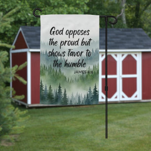 James 4:6 God Opposes The Proud Scenic Forest Garden Flag