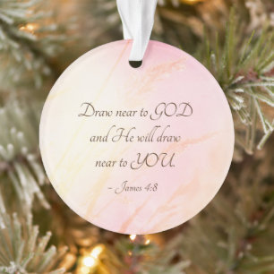 James 4:8 Draw Near to God Bible Verse Ornament