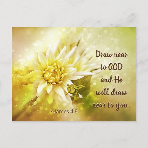 James 48 Draw near to God He will draw near you Postcard