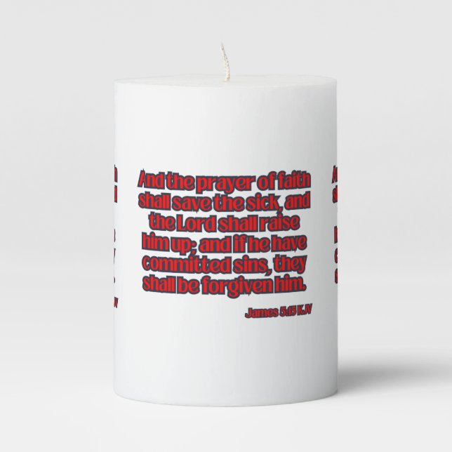 James 5:15 KJV Bible Scripture Pillar Candle (Front)