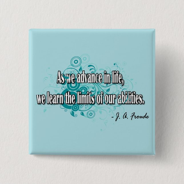 James Anthony Froude Pinback Button (Front)