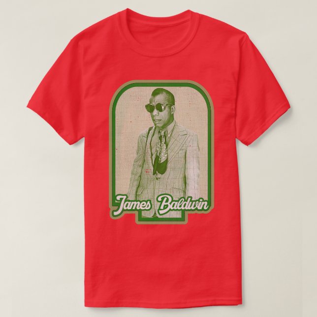 James Baldwin Cool T-Shirt (Design Front)