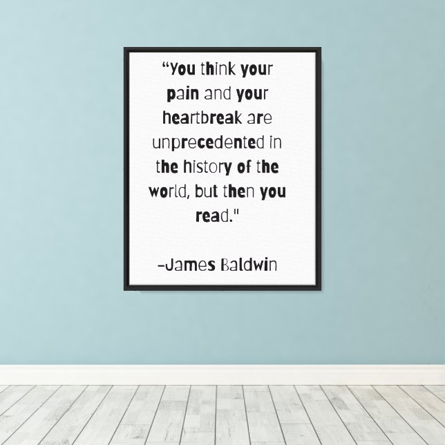 James Baldwin On Reading Quote Canvas Print (Insitu(Wood Floor))