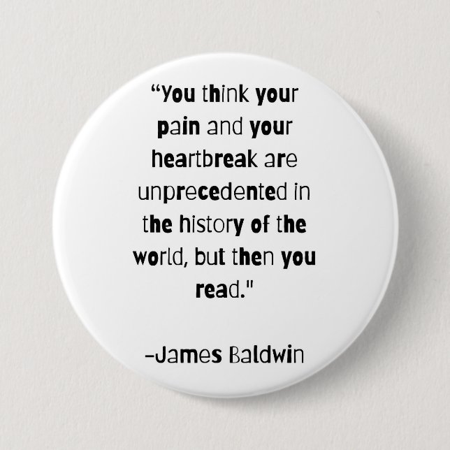 James Baldwin On Reading Quote Pin  (Front)