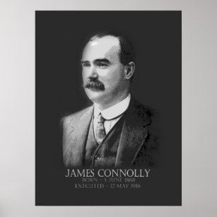 James Connolly Easter 1916 Irish Republican Poster