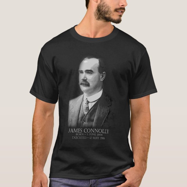 James Connolly Easter 1916 Irish Republican T-Shirt (Front)