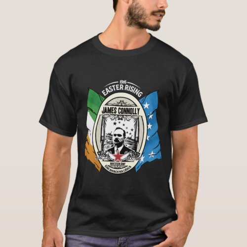 James Connolly  Irish Citizen Army     T_Shirt