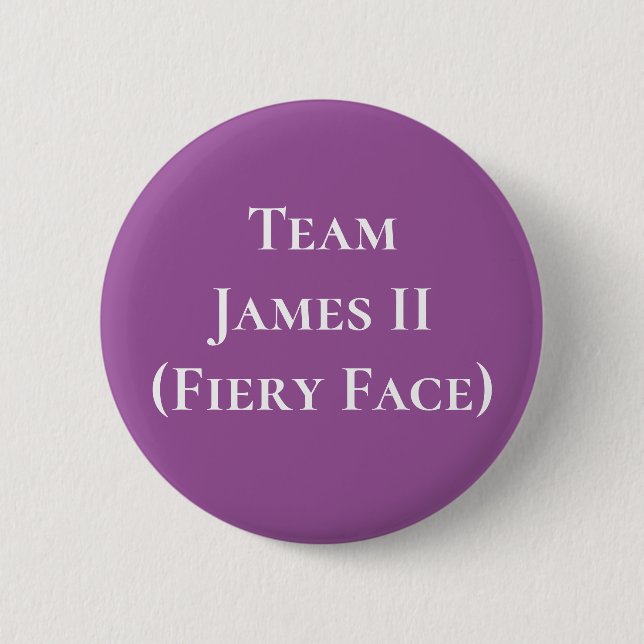 James II (Fiery Face), King of Scots Button (Front)
