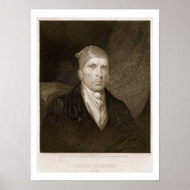 James Madison aged 82, engraved by Thomas B. Welch Poster (Front)