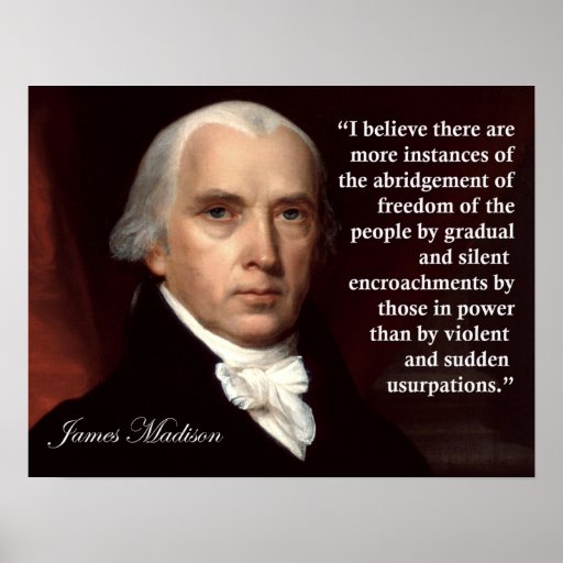 Famous James Madison Quotes Constitution. QuotesGram