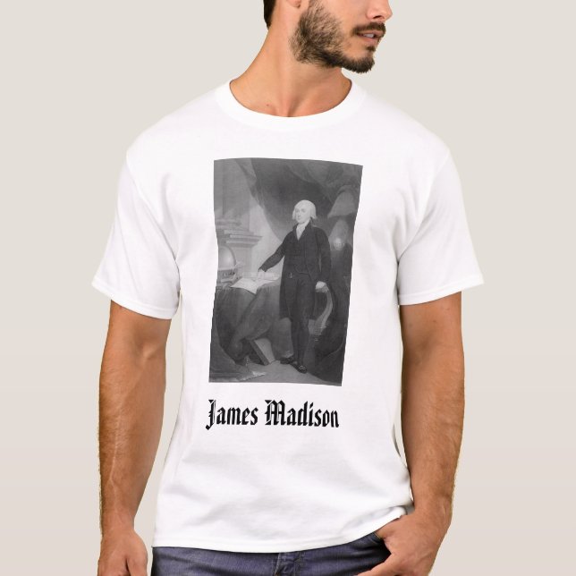 James Madison, James Madison T-Shirt (Front)