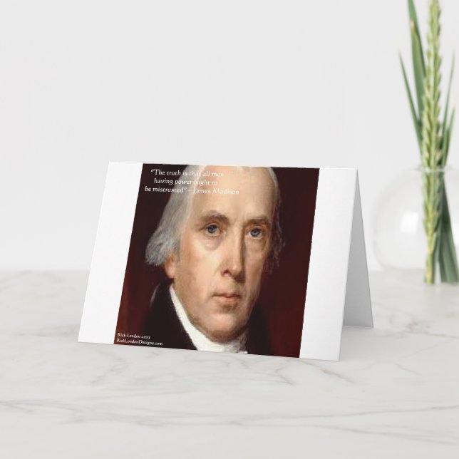 James Madison "Mistrust Power" Wisdom Quote Card (Front)
