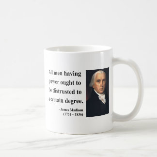 James Madison Quote 1b Coffee Mug
