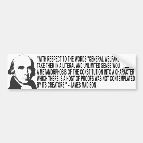 James Madison Quote Bumper Sticker