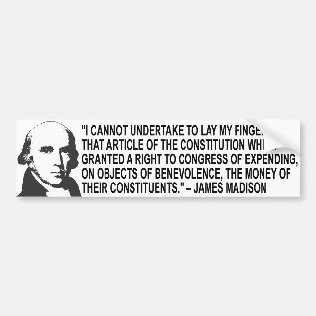 James Madison Quote Bumper Sticker (Front)
