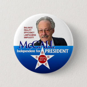 James McCall for president 2012 Pinback Button