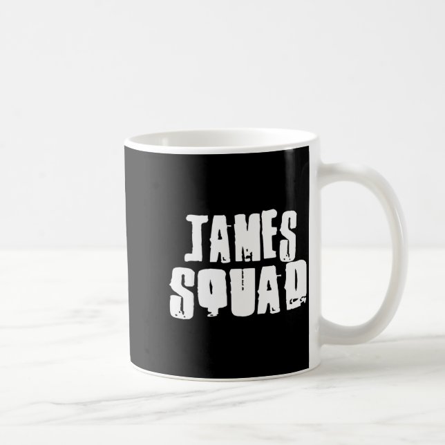 James Squad Name Funny James  Coffee Mug (Right)