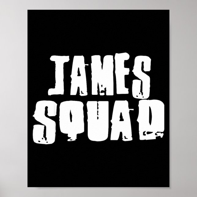 James Squad Name Funny James  Poster (Front)