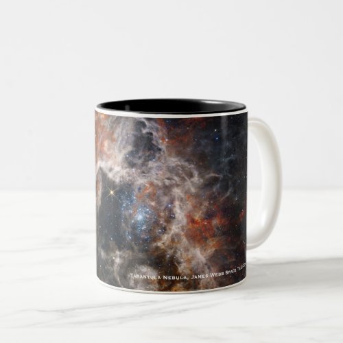 James Webb Tarantula Nebula Hi_Res Image 2022 Two_Tone Coffee Mug