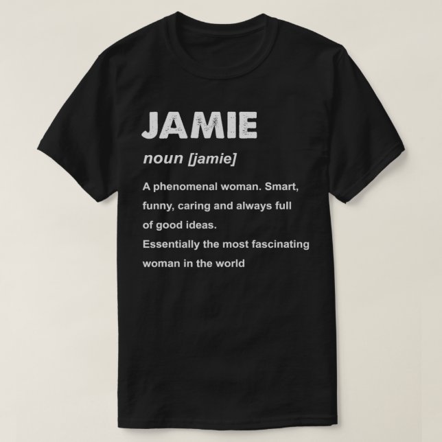 Jamie Name  T-Shirt (Design Front)