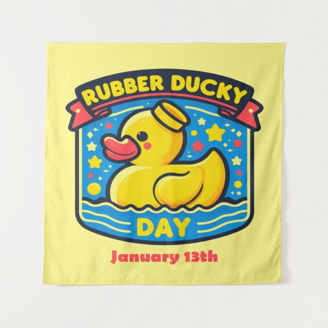 Jan 13th - Rubber Ducky Day Tapestry (Front)