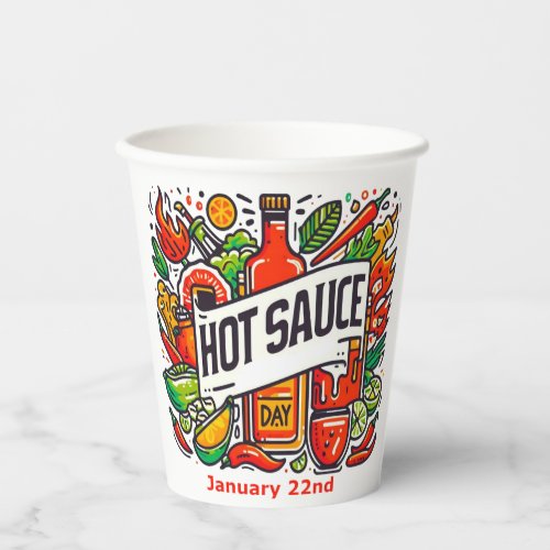Jan 22nd _ Hot Sauce Day Paper Cups