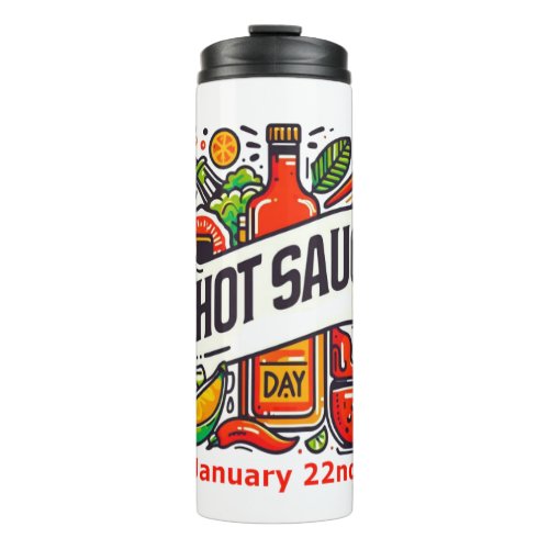 Jan 22nd _ Hot Sauce Day Thermal Tumbler