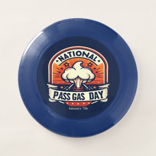 Jan 7th _ National Pass Gas Day Wham_O Frisbee