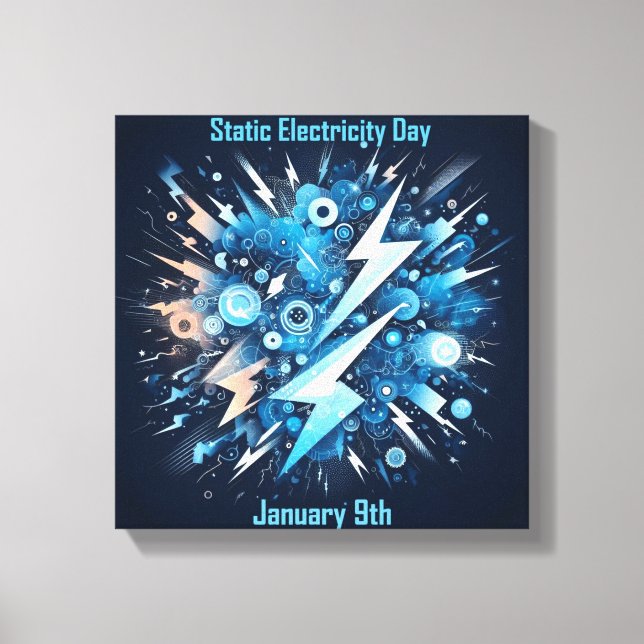 Jan 9th - Static Electricity Day Canvas Print (Front)