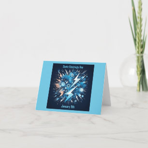 Jan 9th - Static Electricity Day Card