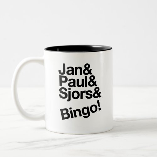 Jan  Paul  Sjors  Bingo Two_Tone Coffee Mug