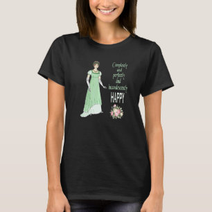 Jane Austen Completely And Perfectly Happy Romanti T-Shirt