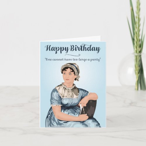 Jane Austen Happy Birthday Greeting Card