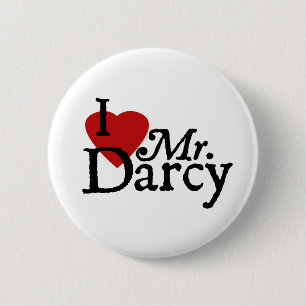 Jane Austen I LOVE Mr. Darcy Button